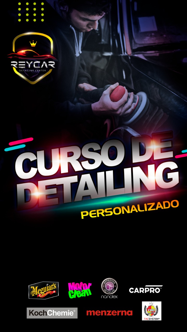 Curso de Detailing ReyCar curso de iniciacion de 6 dias